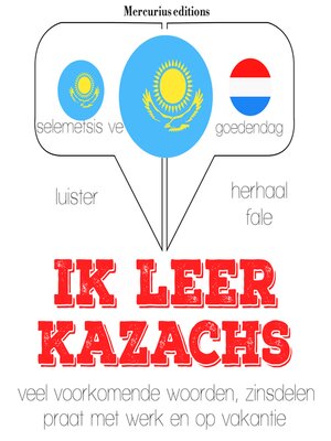 cover image of Ik leer Kazachs